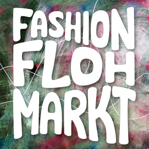 Fashion Flohmarkt - Standplatz 1-2 Personen - Wrzburg - 29.09.2024 14:00