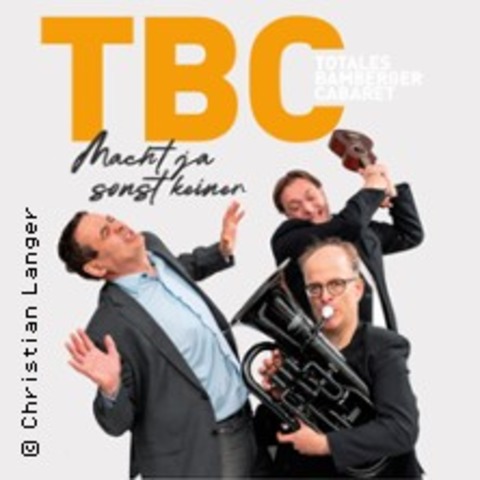 TBC - Totales Bamberger Cabaret - Nrnberg - 11.01.2025 20:00