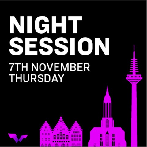 Donnerstag, 7. November - Abend-Session - Frankfurt am Main - 07.11.2024 18:30