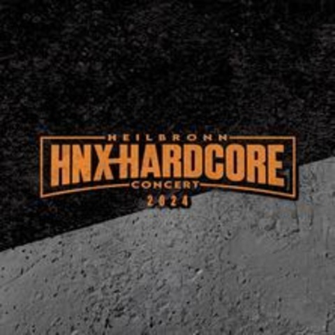 HNX Hardcore - The Sleeper, Haunted by Memories & Truth Grip - Heilbronn - 18.10.2024 20:00