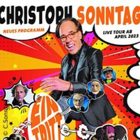 Christoph Sonntag - Ein Tritt frei! - Marbach am Neckar - 12.04.2025 20:00