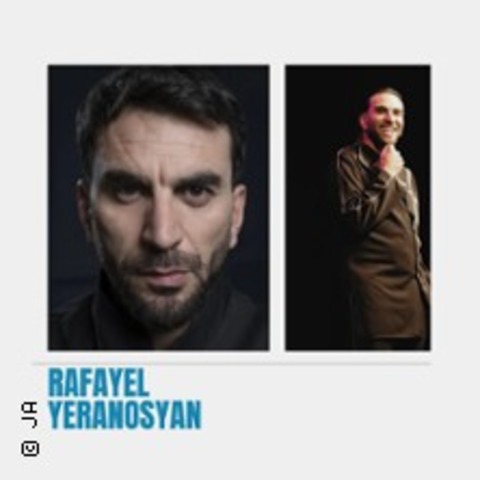 Rafayel Yeranosyan - Pahlevan Stand-Up - HAMBURG - 04.10.2024 18:00