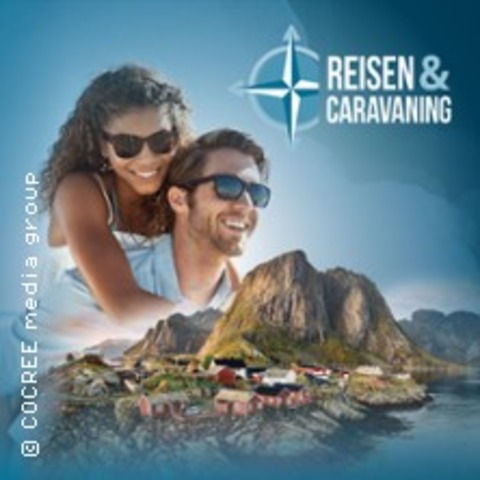 Reisen & Caravaning 2025 - Chemnitz - 12.01.2025 10:00