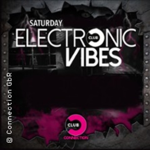 Connection - Electronic Vibes Saturday - BERLIN SCHNEBERG - 06.07.2024 23:00