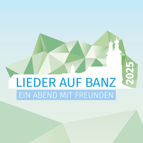 Lieder auf Banz - Ein Abend mit Freunden - Bad Staffelstein - 05.07.2025 19:00