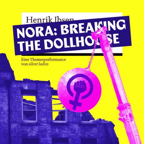 Nora: Breaking the dollhouse - Stuttgart - 12.10.2024 19:30