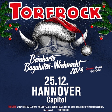 TORFROCK - Beinharte Bagaluten-Wiehnacht 2024 - Hannover - 25.12.2024 20:00