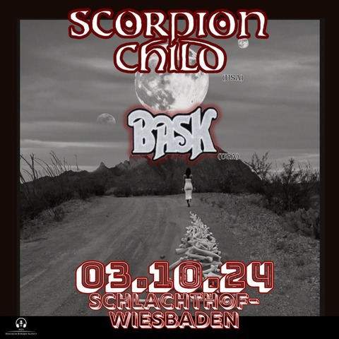 SCORPION CHILD / BASK - Wiesbaden - 03.10.2024 19:30