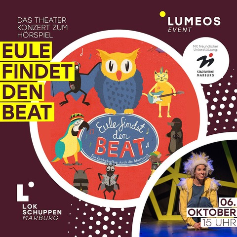 EULE FINDET DEN BEAT - Das Theater-Konzert! - Marburg - 06.10.2024 15:00