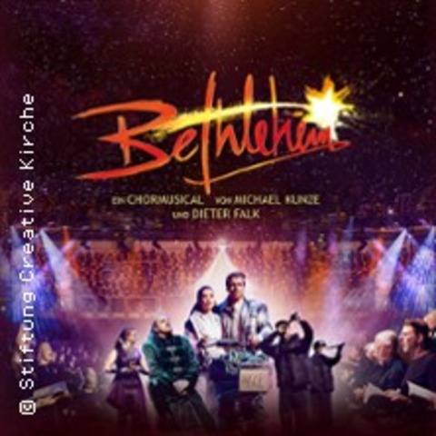 Chormusical Bethlehem - Dortmund - 28.12.2024 19:00