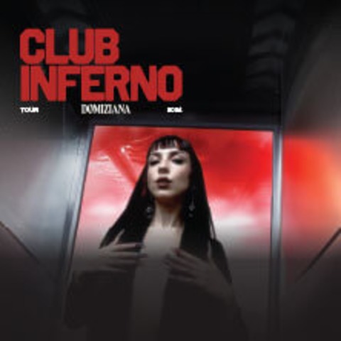 Domiziana - Club Inferno Tour 2024 - Frankfurt am Main - 04.12.2024 20:00