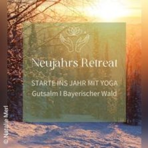 Neujahrs Retreat - Starte mit Yoga ins neue Jahr - BODENMAIS - 03.01.2025 14:00