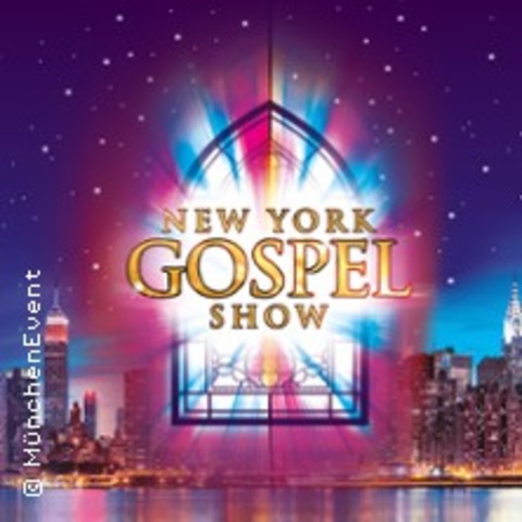 New York Gospel Show - MNCHEN - 05.12.2024 20:00