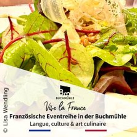 Vive La France - Franzsischer Kochabend - BERGISCH GLADBACH - 14.11.2024 18:00