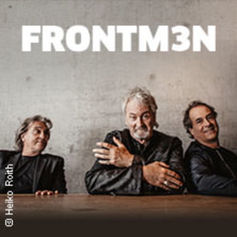 FRONTM3N - Augsburg - 10.11.2024 19:30