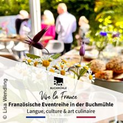 Vive la France - Frhstck auf Franzsisch - BERGISCH GLADBACH - 19.09.2024 10:00