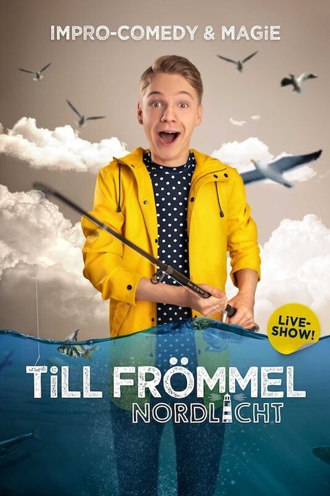 Till Frmmel - Impro - Comedy & Magie - Oberhausen - 15.03.2025 20:00