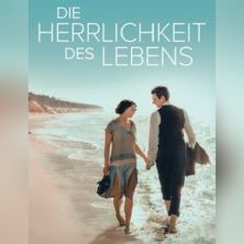 Kino: Die Herrlichkeit des Lebens -  - 11.10.2024 20:15