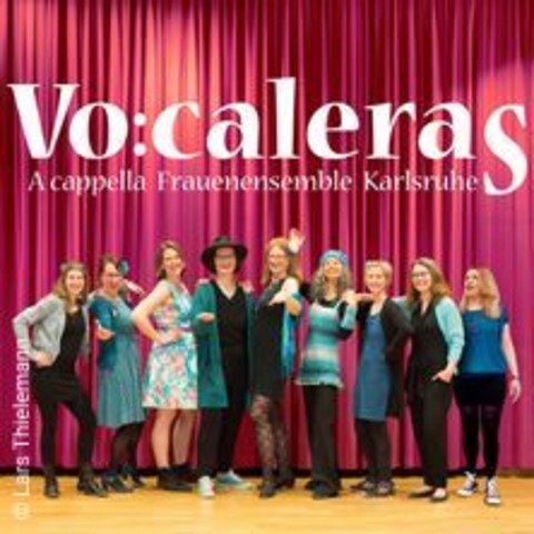 Vo:caleras - Karlsruhe - 20.10.2024 16:00