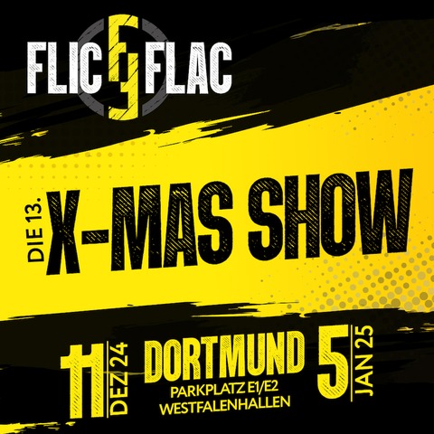 Flic Flac Dortmund - Die 13. X-MAS-Show - Radiosparbox - Dortmund - 10.12.2024 19:30