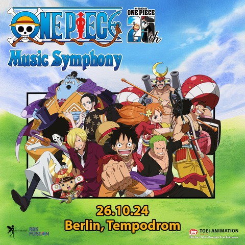 One Piece - Music Symphony - 25th Anniversary - Berlin - 26.10.2024 20:00