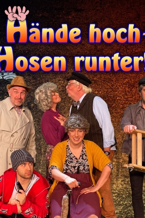 Hnde hoch und Hosen runter - Hofheim am Taunus - 02.11.2024 20:00