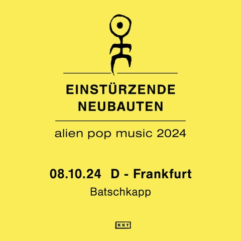 Einstrzende Neubauten - Frankfurt am Main - 08.10.2024 20:00