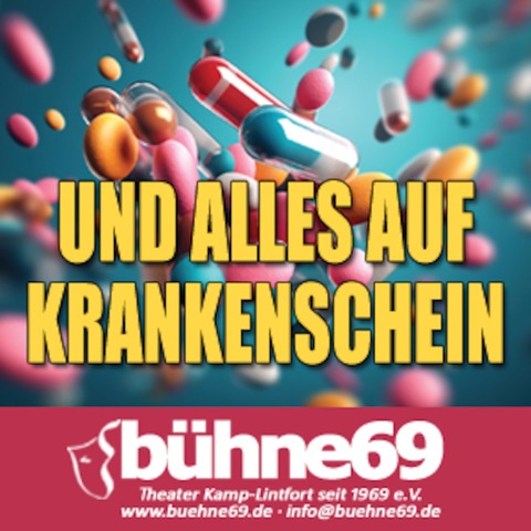 UND ALLES AUF KRANKENSCHEIN - Komdie der bhne 69 e.V. - Kamp-Lintfort - 29.09.2024 16:00