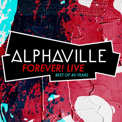 ALPHAVILLE - Forever! LIVE - Best Of 40 Years - Freiburg - 01.03.2025 20:00