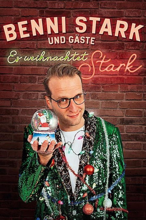 BENNI STARK und GSTE - Es weihnachtet STARK - Kiel - 08.12.2024 19:00