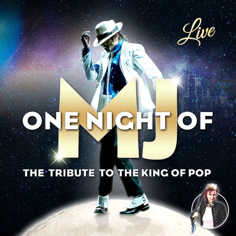 One Night Of MJ - The Tribute To The King Of Pop! - Dresden - 09.04.2025 19:30