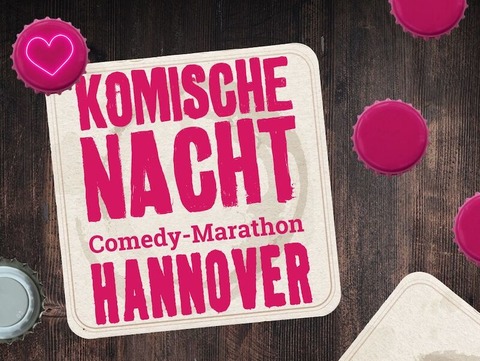 32. KOMISCHE NACHT HANNOVER - HANNOVER - 26.09.2024 19:30