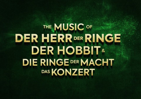 Der Herr der Ringe, Der Hobbit & Die Ringe der Macht - Das Konzert - Lbeck - 13.09.2025 20:00