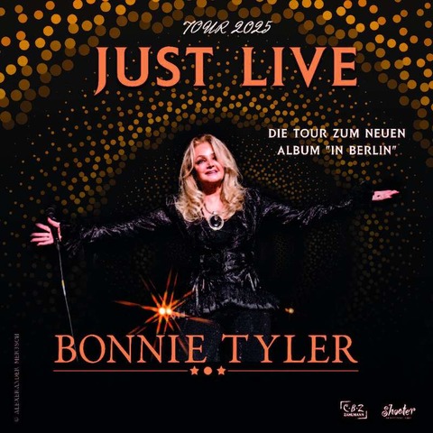 Bonnie Tyler - &#8222;Just Live&#8220; Tournee 2025 - Stuttgart - 10.05.2025 20:00