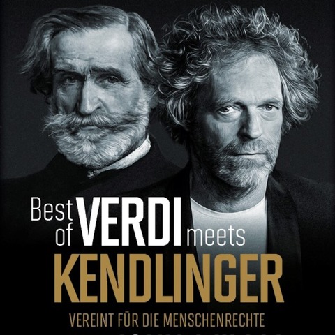 Best of Verdi meets Kendlinger - Dresden - 07.05.2025 20:00