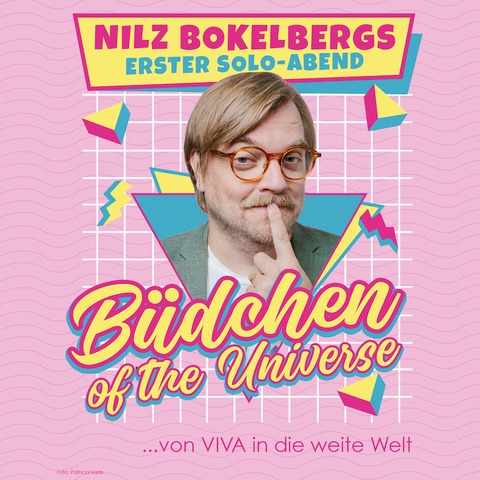 Nilz Bokelberg - Nilz Bokelbergs Bdchen of the Universe - von VIVA in die weite Welt - Mannheim - 10.04.2025 20:00