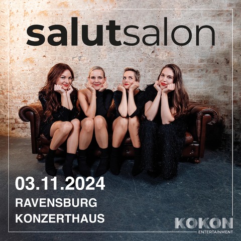 Salut Salon - Trume - Ravensburg - 03.11.2024 20:00