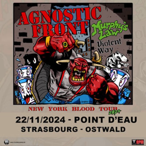 Agnostic Front + Murphys Law + Violent Way - Ostwald Strasbourg - 22.11.2024 19:15