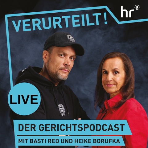 Verurteilt! Der Gerichtspodcast - LIVE - Frankfurt - 18.12.2024 20:00