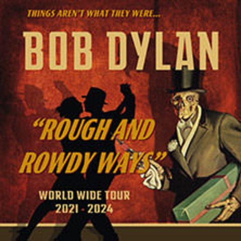 Bob Dylan - Rough and Rowdy Ways - FRANKFURT - 17.10.2024 20:00