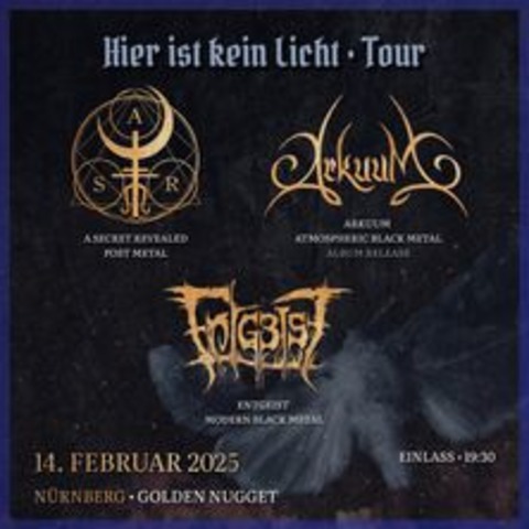 A Secret Revealed, Arkuum, Entgeist - NRNBERG - 14.02.2025 19:30