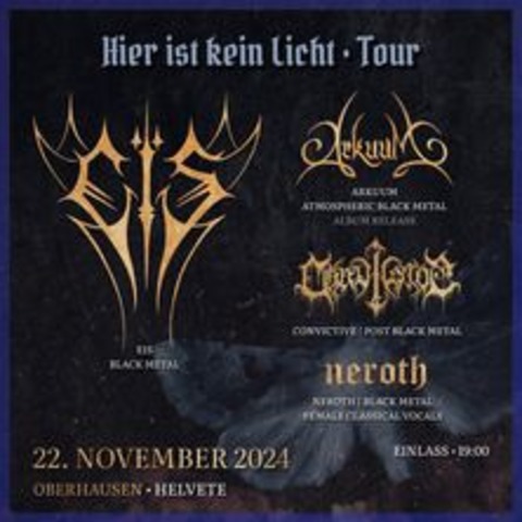 Eis, Arkuum, Convictive, Neroth - OBERHAUSEN - 22.11.2024 19:00