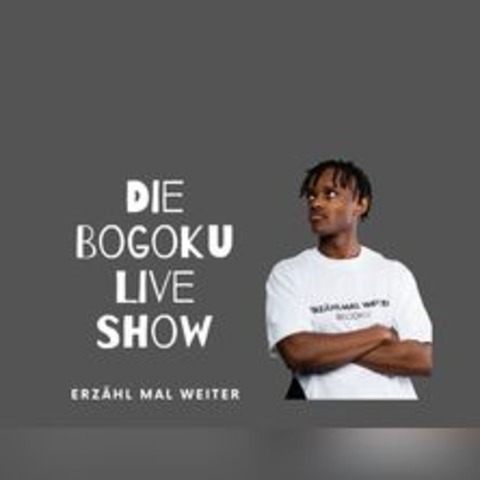 BOGOKU - Erzhl mal weiter - Die Bogoku Live Show - HAMBURG - 09.12.2024 20:00