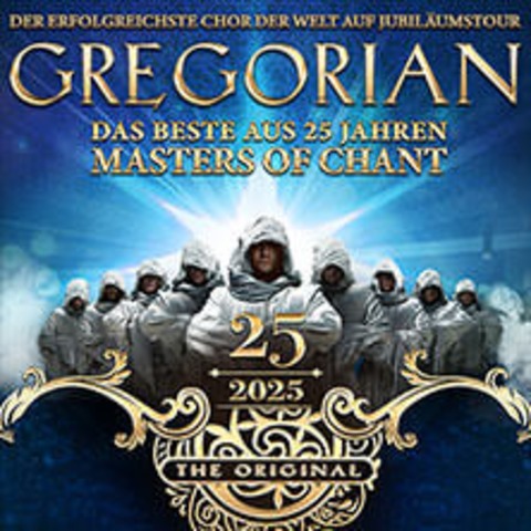 GREGORIAN - 25 Jahre Masters of Chant! - Hamburg - 09.04.2025 20:00