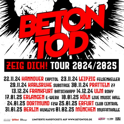 BETONTOD - Zeig Dich! Tour 24/25 - Frankfurt am Main - 13.12.2024 18:30