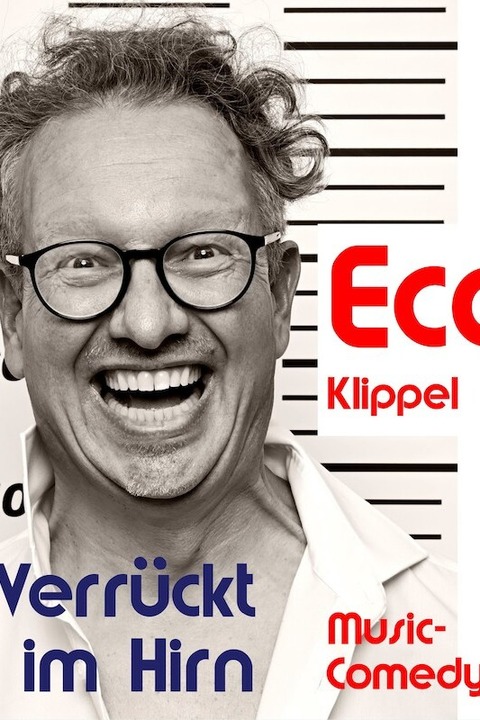 Eco Klippel - Verrckt im Hirn - Braunschweig - 14.11.2024 20:00