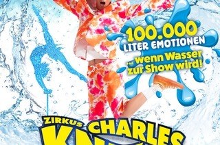 Zirkus Charles Knie Konstanz - Tournee 2024 - 100.000 Liter Emotionen - wenn Wasser zur Show wird! - Familienveranstaltung