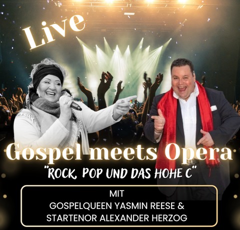 Gospel meets Opera - &#8222;Rock, Pop und das Hohe C&#8220; - Ehingen an der Donau - 11.05.2025 20:00