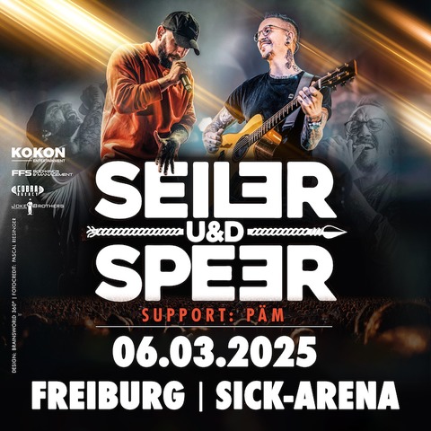 Seiler und Speer - Tour 2025 - Freiburg - 06.03.2025 19:50