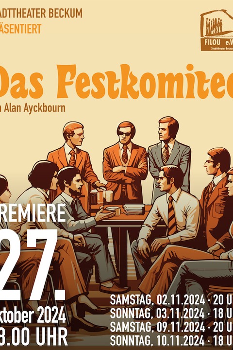 Das Festkomitee - Alan Ayckbourn - Beckum - 10.11.2024 18:00